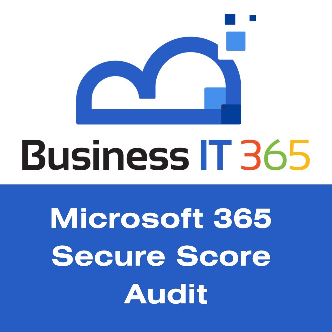 Business IT 365 - Microsoft 365 Business Standard - Secure, Audit & Remediation