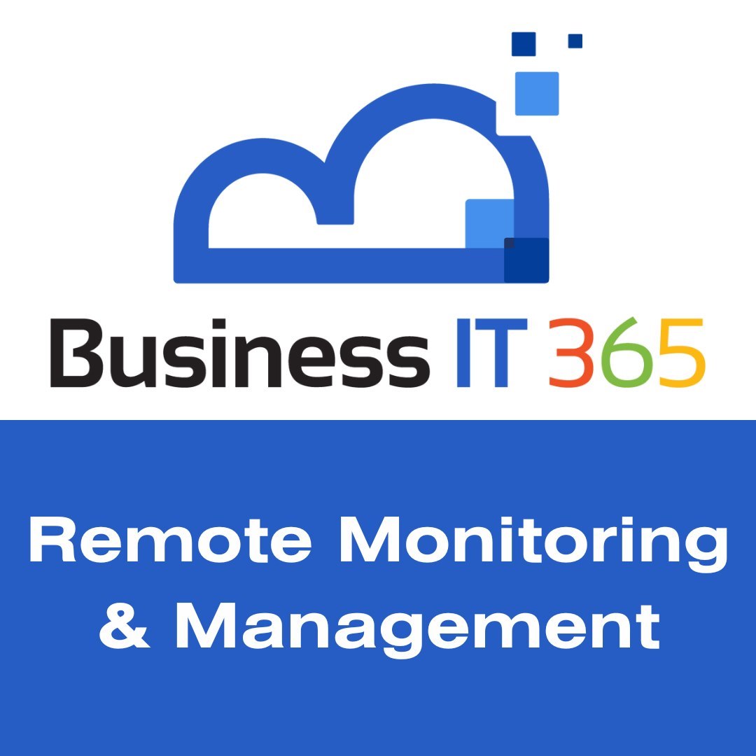 Business IT 365 - Remote Monitoring, Maintenance & Management