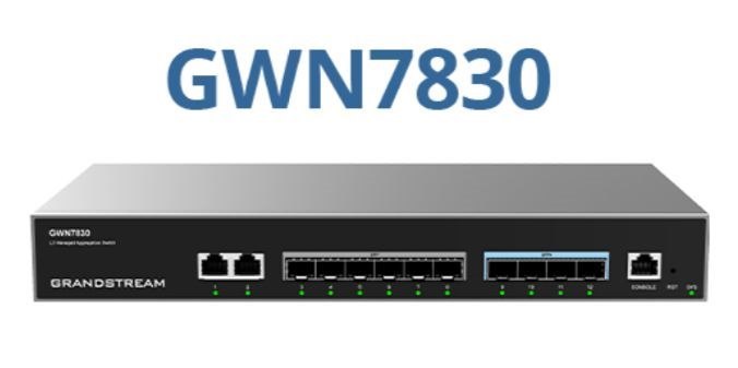 Grandstream GWN7830 Enterprise Layer 3 Managed Aggregation Switch, 6 X SFP, 4 X SFP+, 2 X GigE