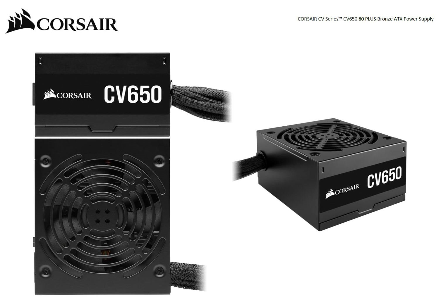 Corsair 650W CV650, 80+ Bronze Certified, Up To 88% Efficiency, 125MM Compact Design, Eps 8Pin X 2, Pci-E X 2, Atx Power Supply, Psu (LS)